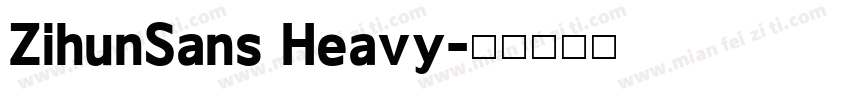 ZihunSans Heavy字体转换
